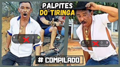 PALPITES DO TIRINGA 